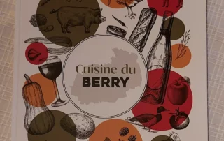 Cuisine du Berry cookbook and local food from the Berry